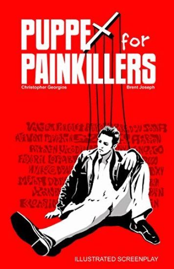 Puppet for Painkillers: Illustrated Screenplay