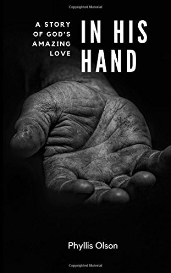 In His Hand: "A story of God's amazing love"