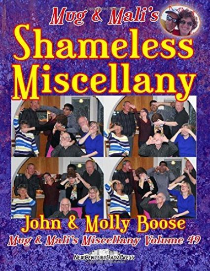 Mug & Mali's Shameless Miscellany: Mug & Mali's Miscellany Volume 49