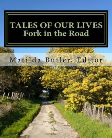 Tales of Our Lives: Fork in the Road