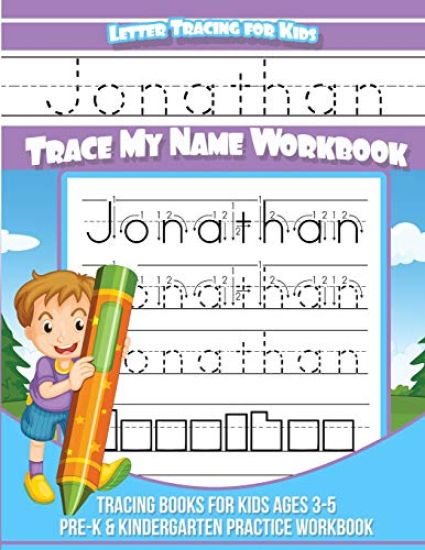 Jonathan Letter Tracing for Kids Trace my Name Workbook: Tracing Books for Kids ages 3 - 5 Pre-K & Kindergarten Practice Workbook
