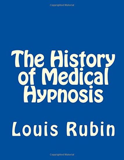 The History of Medical Hypnosis