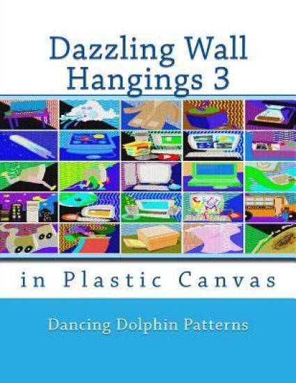 Dazzling Wall Hangings 3: In Plastic Canvas