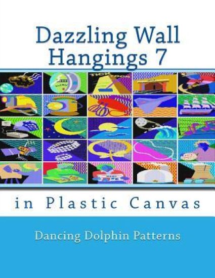 Dazzling Wall Hangings 7: In Plastic Canvas