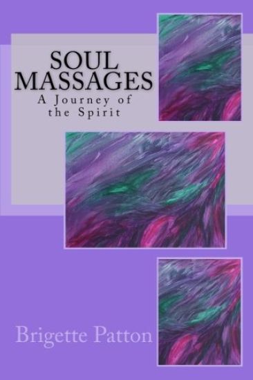 Soul Massages: A Journey of the Spirit