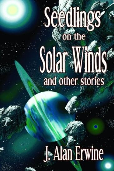 Seedlings on the Solar Winds