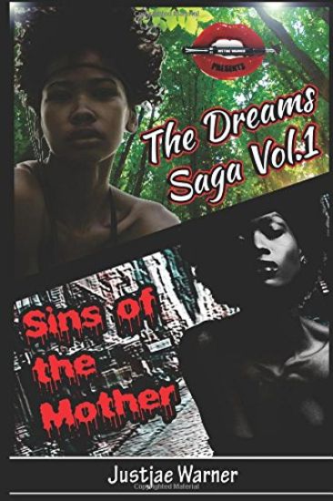 The Dreams Saga: Sins of the Mother
