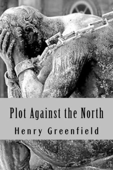 Plot Against the North
