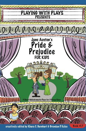 Jane Austen's Pride and Prejudice for Kids