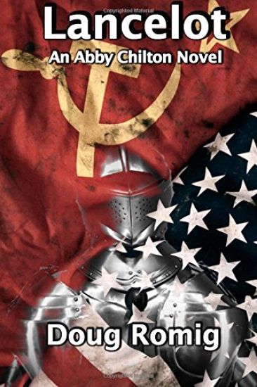 Lancelot: An Abby Chilton Novel