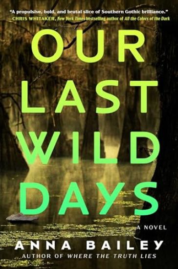 Our Last Wild Days