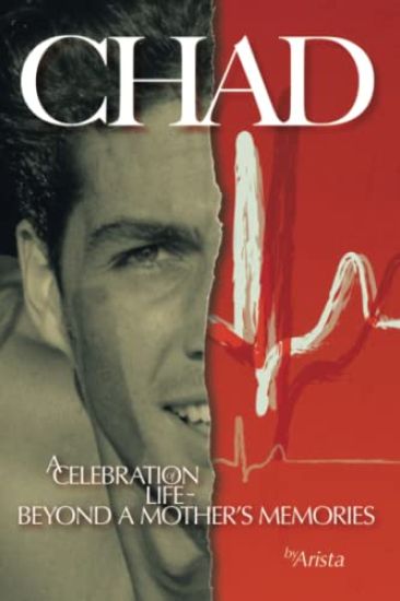 Chad, a Celebration of Life Beyond a Mother's Memories
