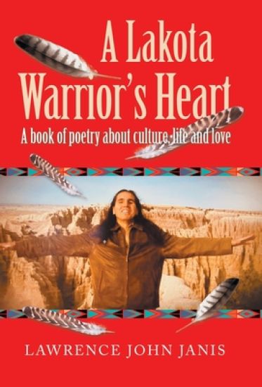 A Lakota Warrior's Heart