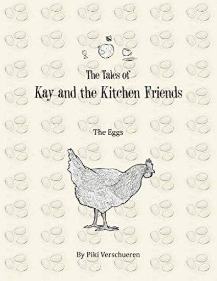 The Tales of Kay and the Kitchen Friends