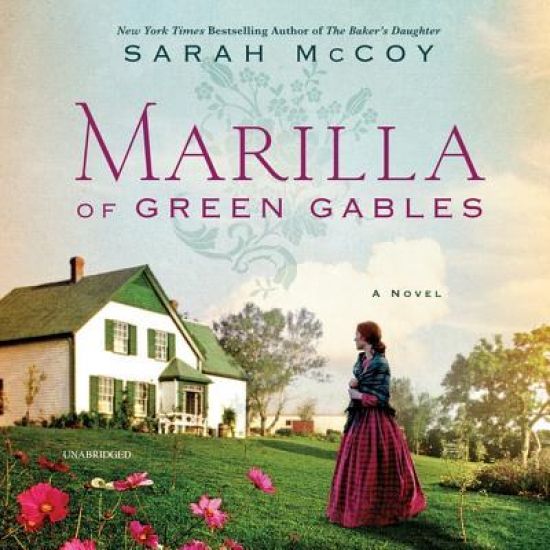 Marilla of Green Gables Lib/E