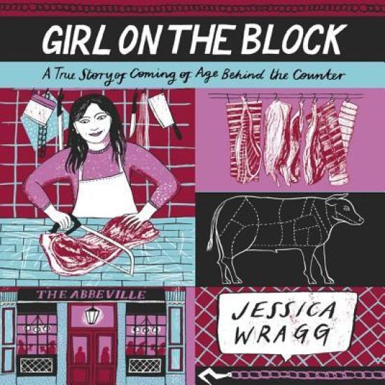 Girl on the Block Lib/E: A True Story of Coming of Age Behind the Counter