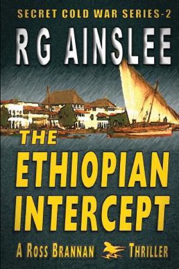 The Ethiopian Intercept: A Ross Brannan Thriller