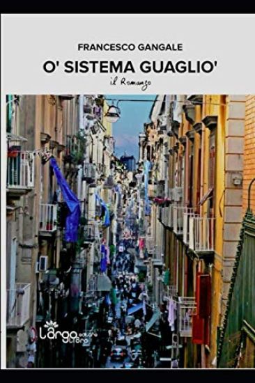 'O Sistema Guagliò