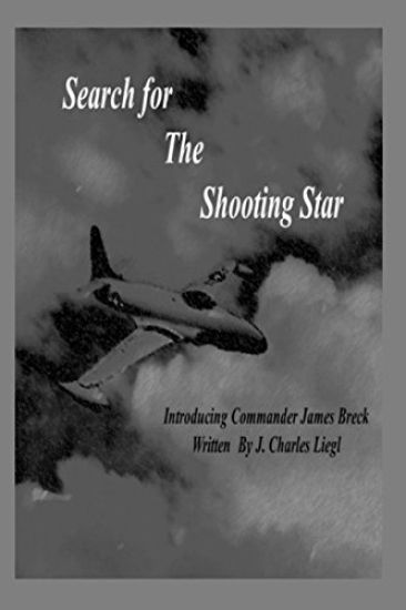 Search for the Shooting Star: Commander James Breck