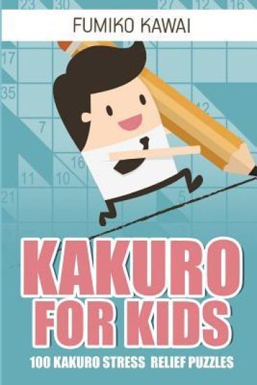 Kakuro For Kids