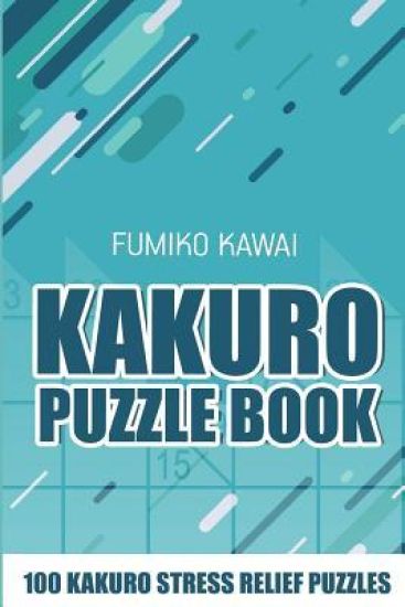 Kakuro Puzzle Book