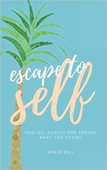 Escape to Self
