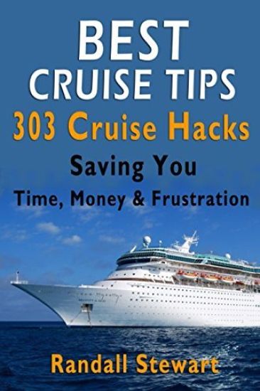 Best Cruise Tips