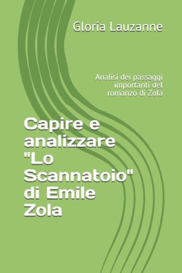 Capire e analizzare "Lo Scannatoio" di Emile Zola
