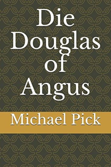 Die Douglas of Angus