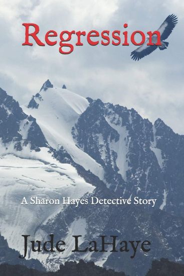 Regression: A Sharon Hayes Detective Story