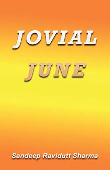 Jovial June: Motivational Thoughts and Quotes for You.