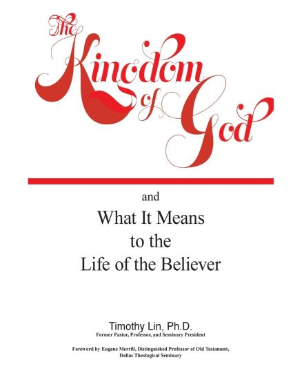 The Kingom of God: What it means to the life of the believer