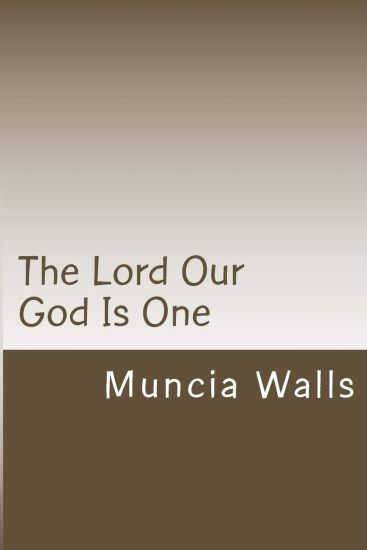 The Lord Our God Is One