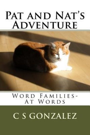 Pat and Nat's Adventure: Word Families- At Words