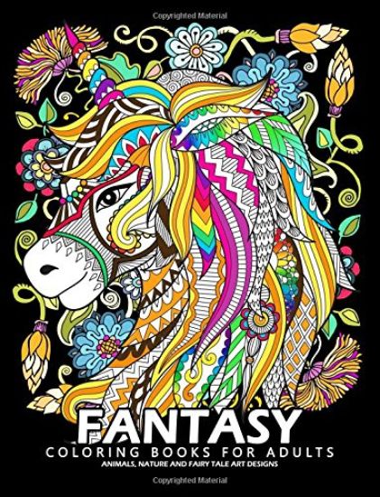 Fantasy Coloring Books for Adults: Stress-relief Coloring Book For Grown-ups