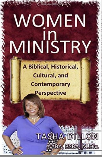 Women in Ministry: A Biblical, Historical, Cultural, and Contemporary Perspective