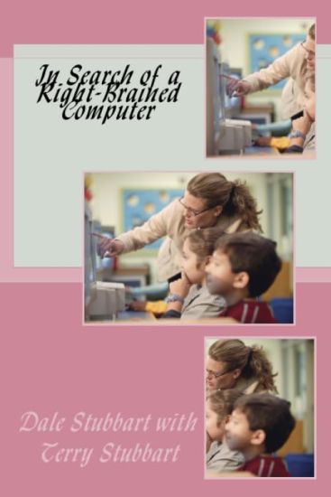 In Search of a Right-Brained Computer