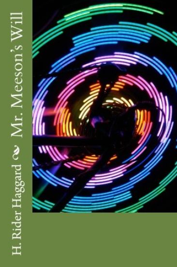 Mr. Meeson's Will