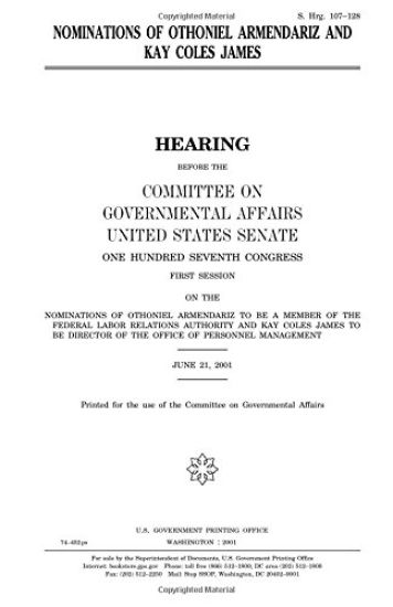 Nominations of Othoniel Armendariz and Kay Coles James