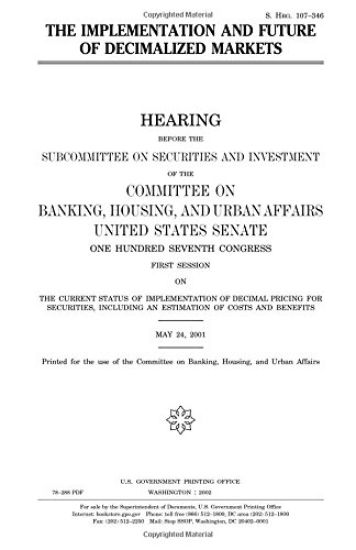 The implementation and future of decimalized markets
