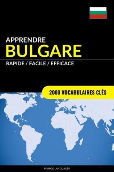 Apprendre le bulgare - Rapide / Facile / Efficace