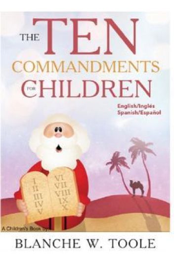 The Ten Commandments for Children: English and Spanish