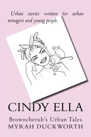 Cindy Ella: Browncherub's Urban Tales