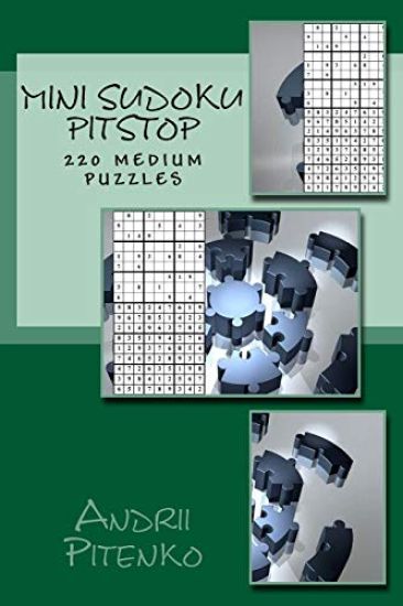 mini SUDOKU PITSTOP. 220 MEDIUM PUZZLES