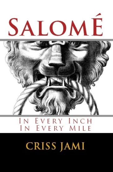 Salomé: In Every Inch In Every Mile