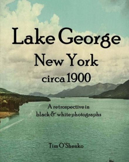Lake George New York circa 1900