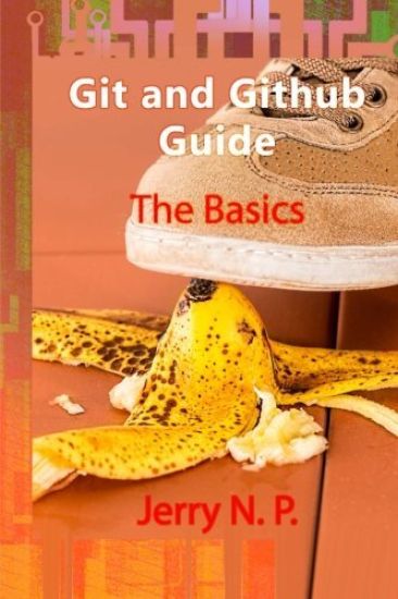 Git and Github Guide: The Basics