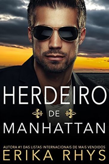 Herdeiro de Manhattan: Uma História de Amor Sobre Um Casamento Falso
