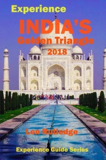 Experience India's Golden Triangle 2018