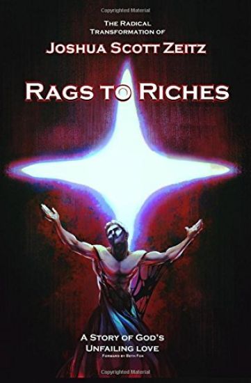 Rags to Riches: A Story of God's Unfailing Love